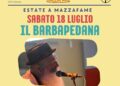 Estate a Mazzafame: sabato 18 luglio arriva il Barbapedana
