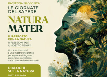 Natura Mater: al via a Legnano una rassegna di incontri filosofici dedicati alla natura